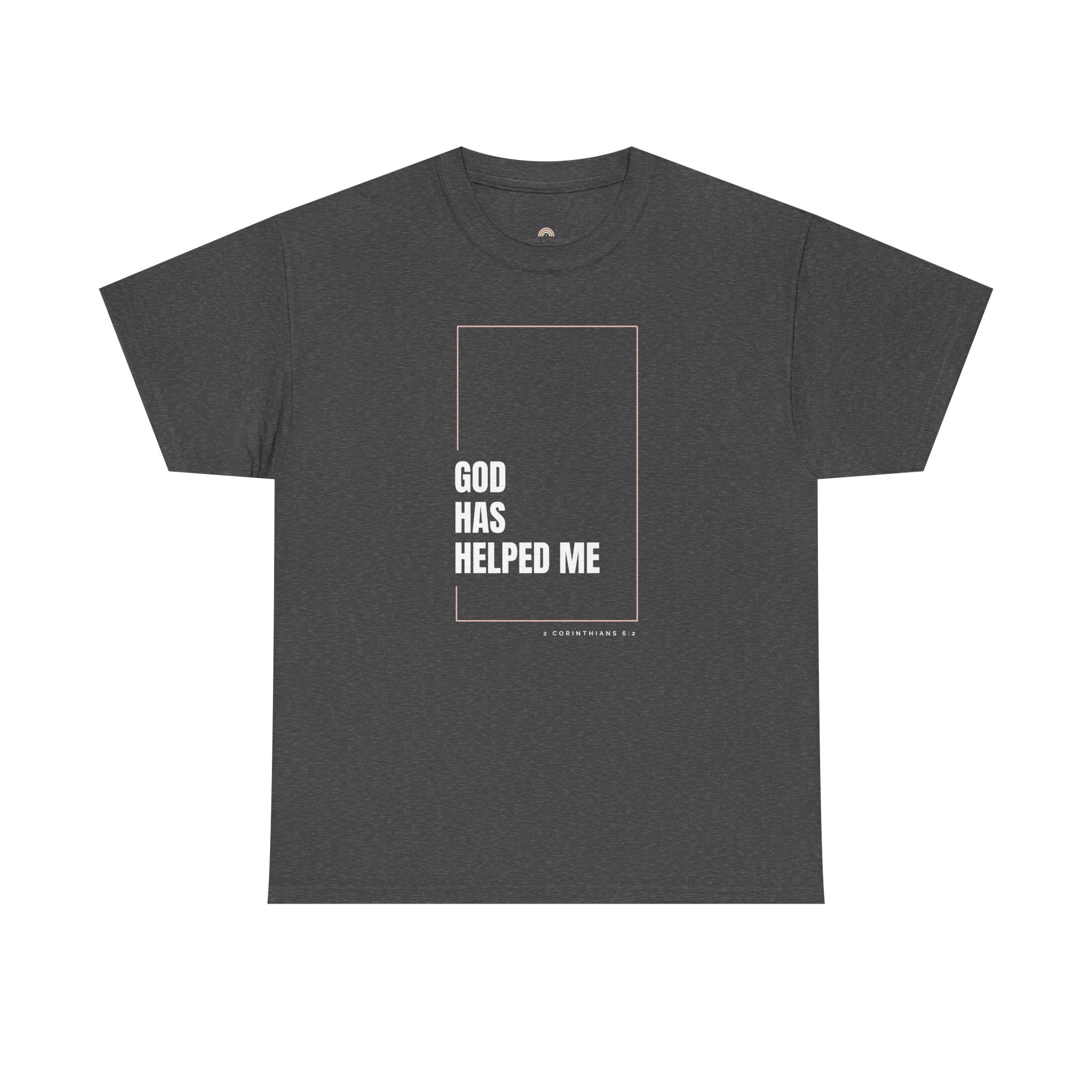 God Has Helped Me Christian T-Shirt – 2 Corinthians 6:2 Faith Tee | Unisex Heavy Cotton Shirt