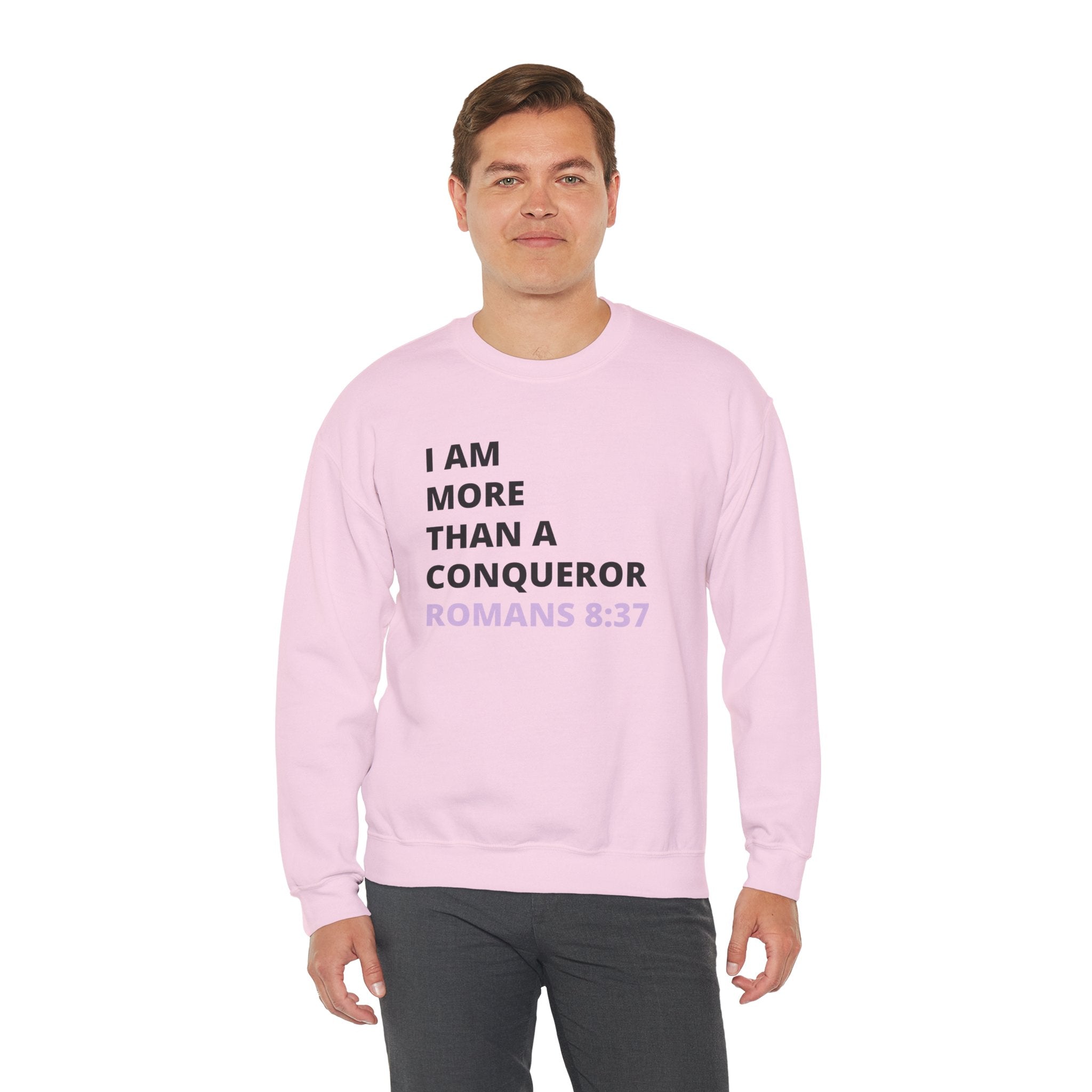 I Am More Than a Conqueror Sweatshirt — Romans 8:37 Christian Crewneck | Faith-Based Unisex Pullover | Inspirational Scripture Sweatshirt