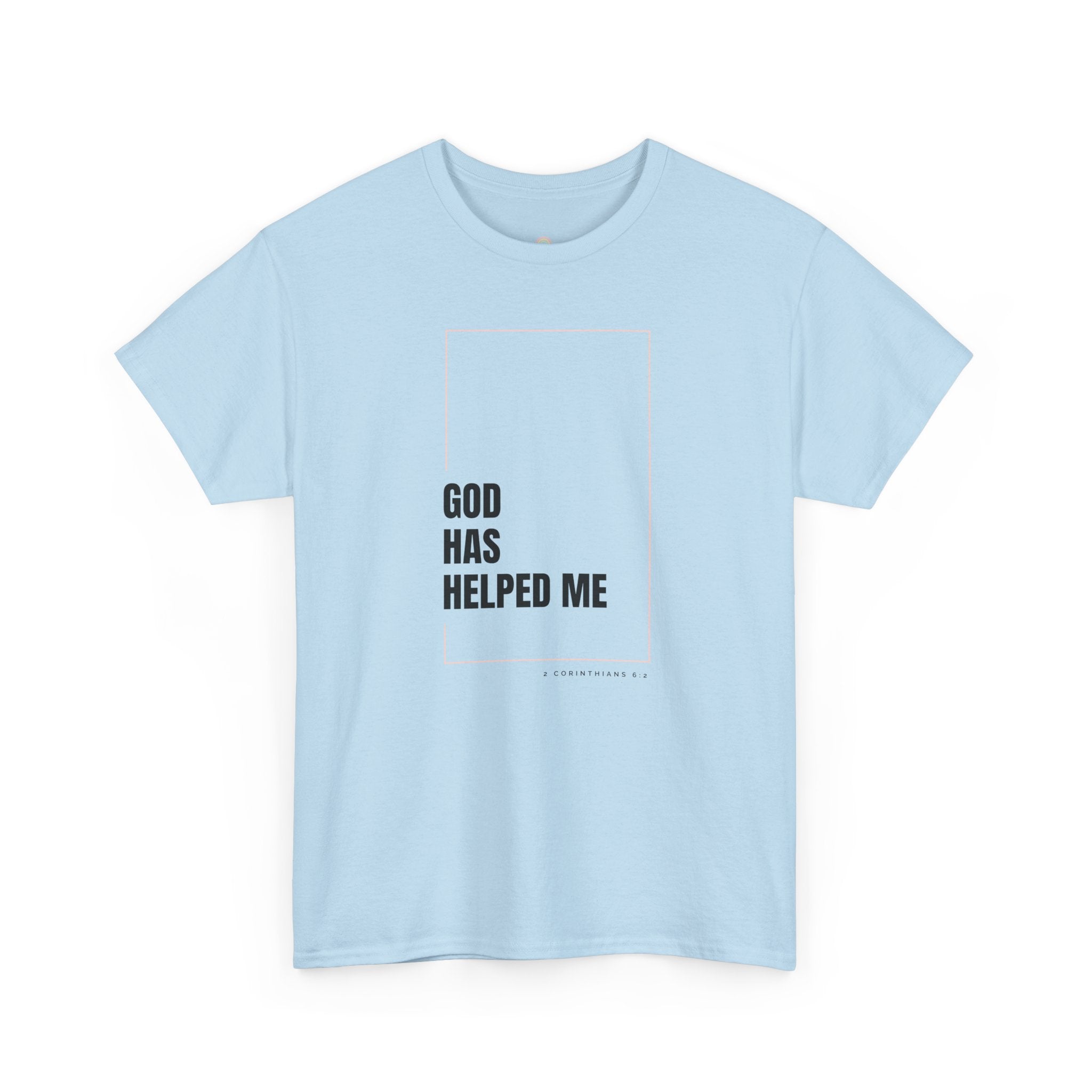 God Has Helped Me Christian T-Shirt – 2 Corinthians 6:2 Faith Tee | Unisex Heavy Cotton Shirt