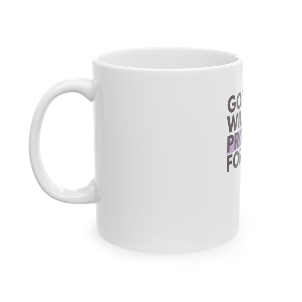 God Will Provide for Me Christian Ceramic Mug — Mark 11:24 Scripture Coffee Cup (11oz & 15oz)