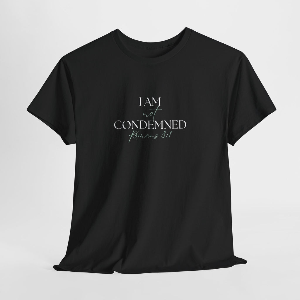 I Am Not Condemned T-Shirt – Christian Tee (Romans 8:1 Scripture) | Faith Apparel for Men & Women