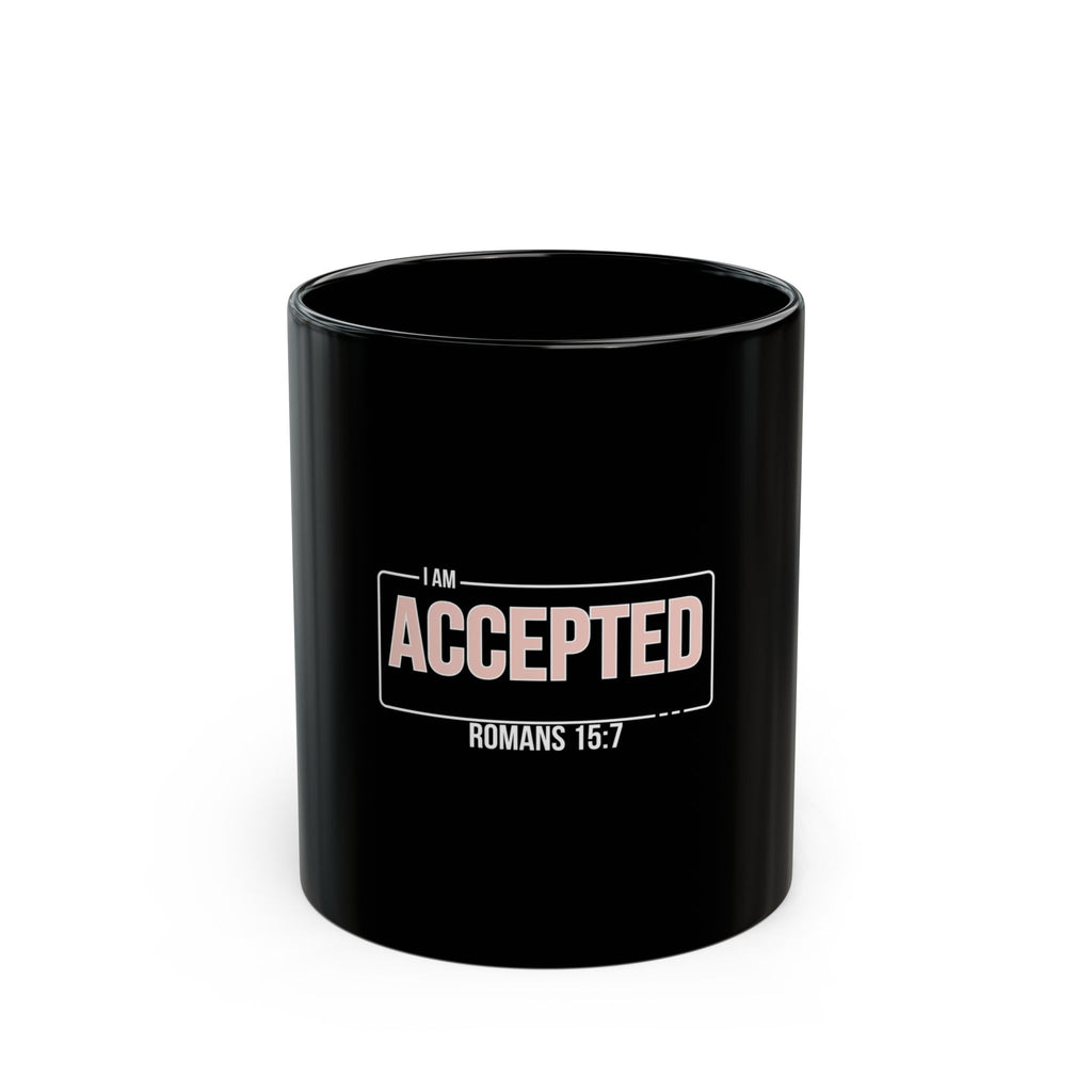 “I Am Accepted” Christian Ceramic Mug – Romans 15:7 Scripture Coffee Cup (11oz & 15oz) – Faith-Inspired Gift