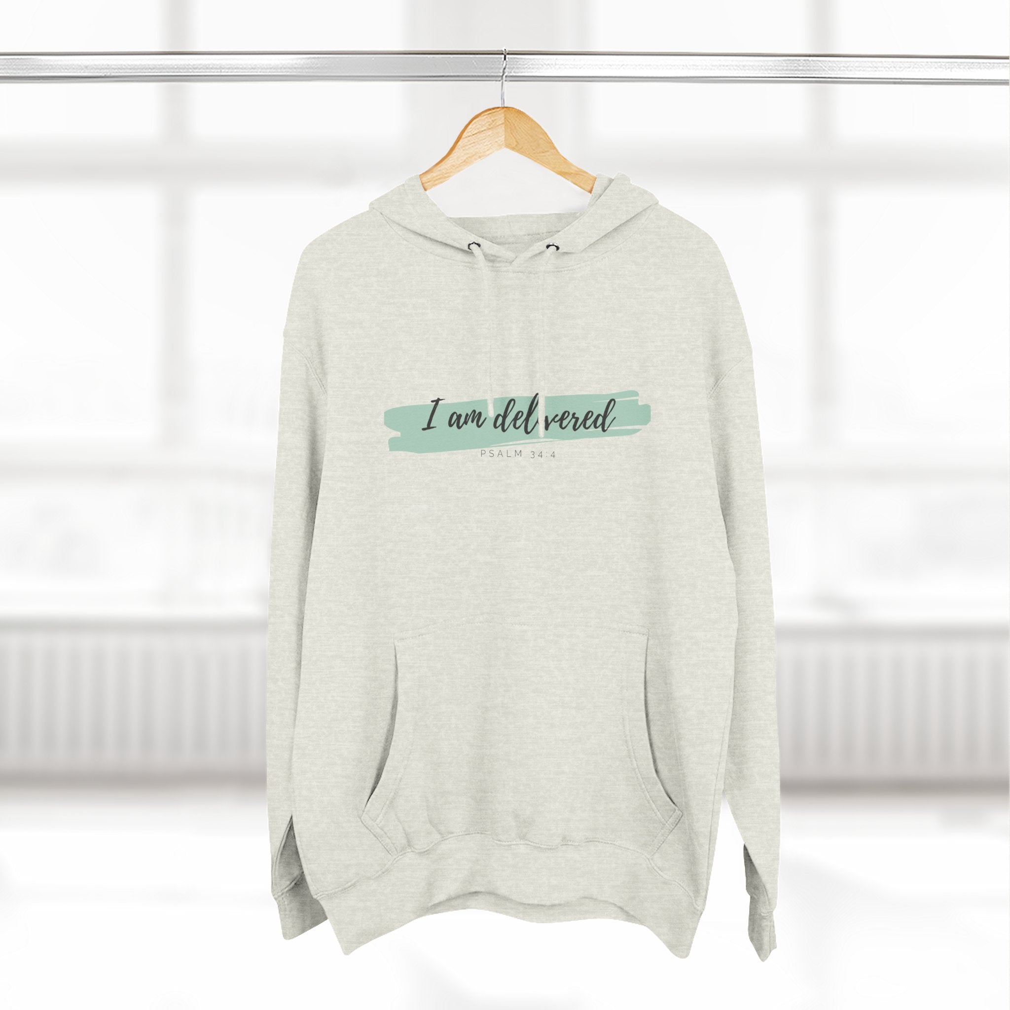 I Am Delivered Christian Hoodie — Psalm 34:4 Faith Hoodie | Inspirational Scripture Pullover | Unisex Christian Apparel