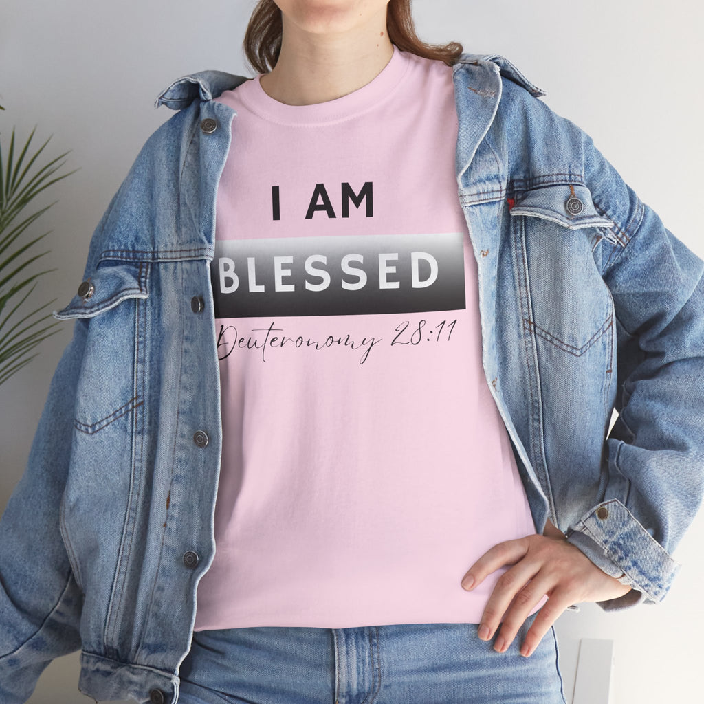 I Am Blessed Christian T-Shirt — Deuteronomy 28:11 Scripture Faith Tee
