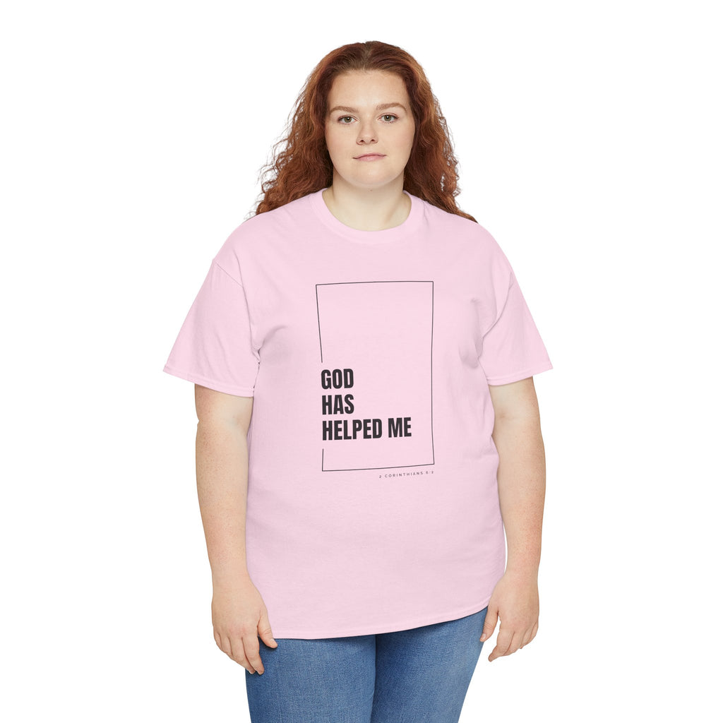 God Has Helped Me Christian T-Shirt – 2 Corinthians 6:2 Faith Tee | Unisex Heavy Cotton Shirt