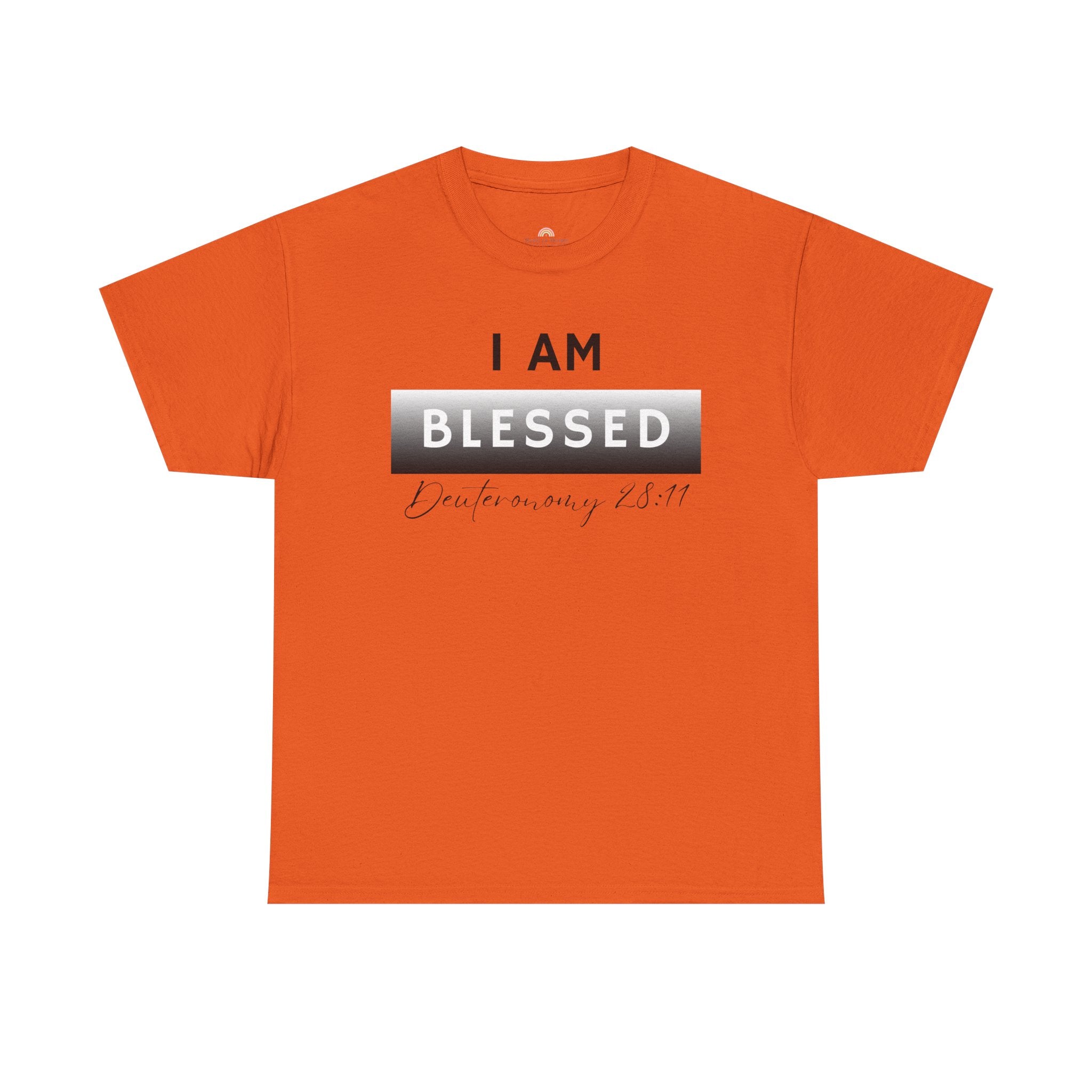 I Am Blessed Christian T-Shirt — Deuteronomy 28:11 Scripture Faith Tee