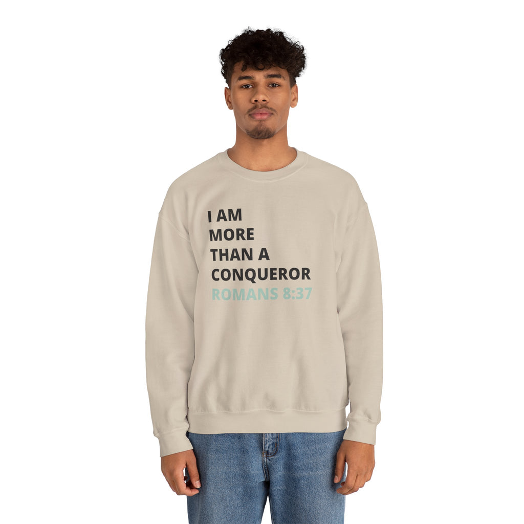 I Am More Than a Conqueror Sweatshirt — Romans 8:37 Christian Crewneck | Faith-Based Unisex Pullover | Inspirational Scripture Sweatshirt