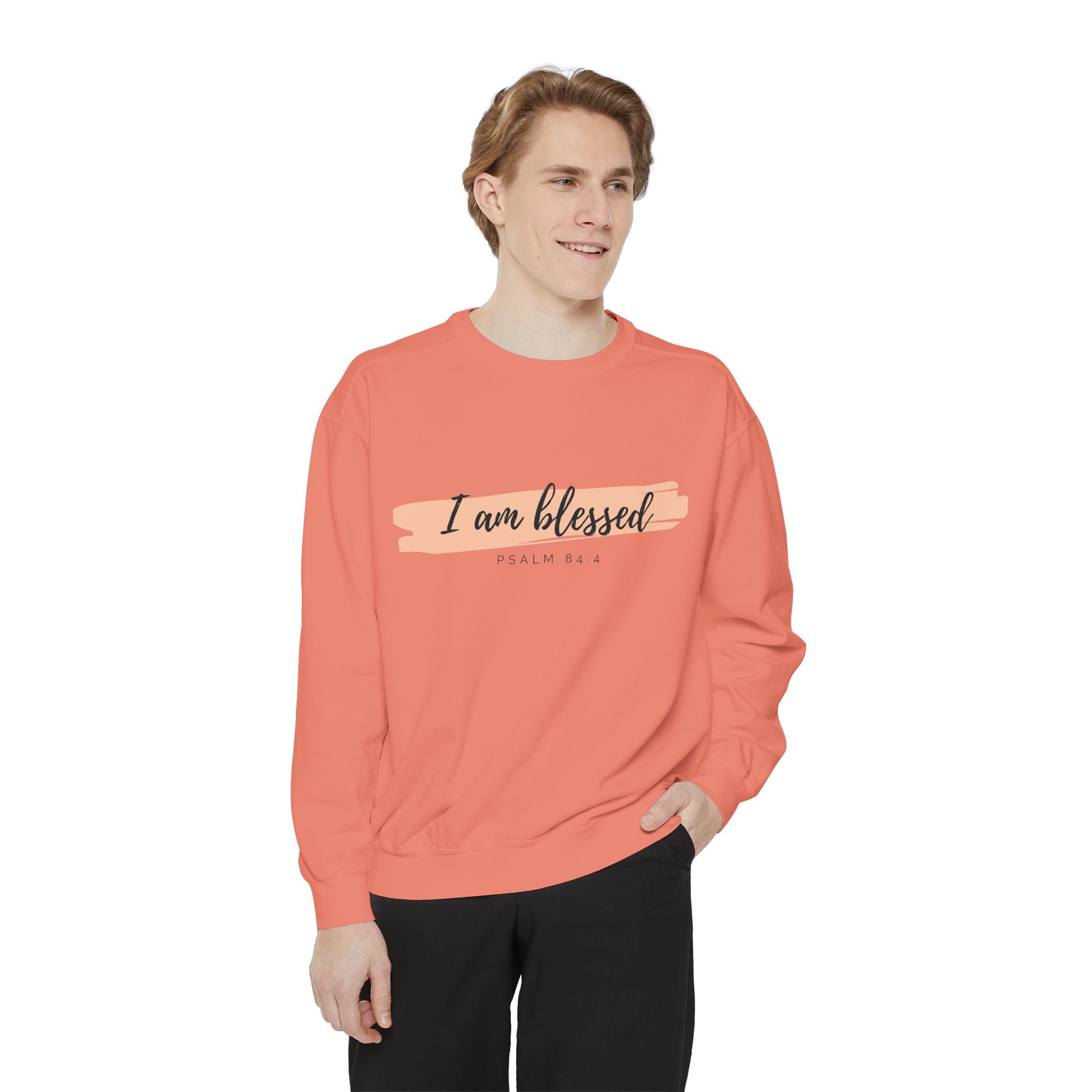 I Am Blessed Sweatshirt – Psalm 84:4 Christian Inspirational Crewneck (Garment-Dyed)