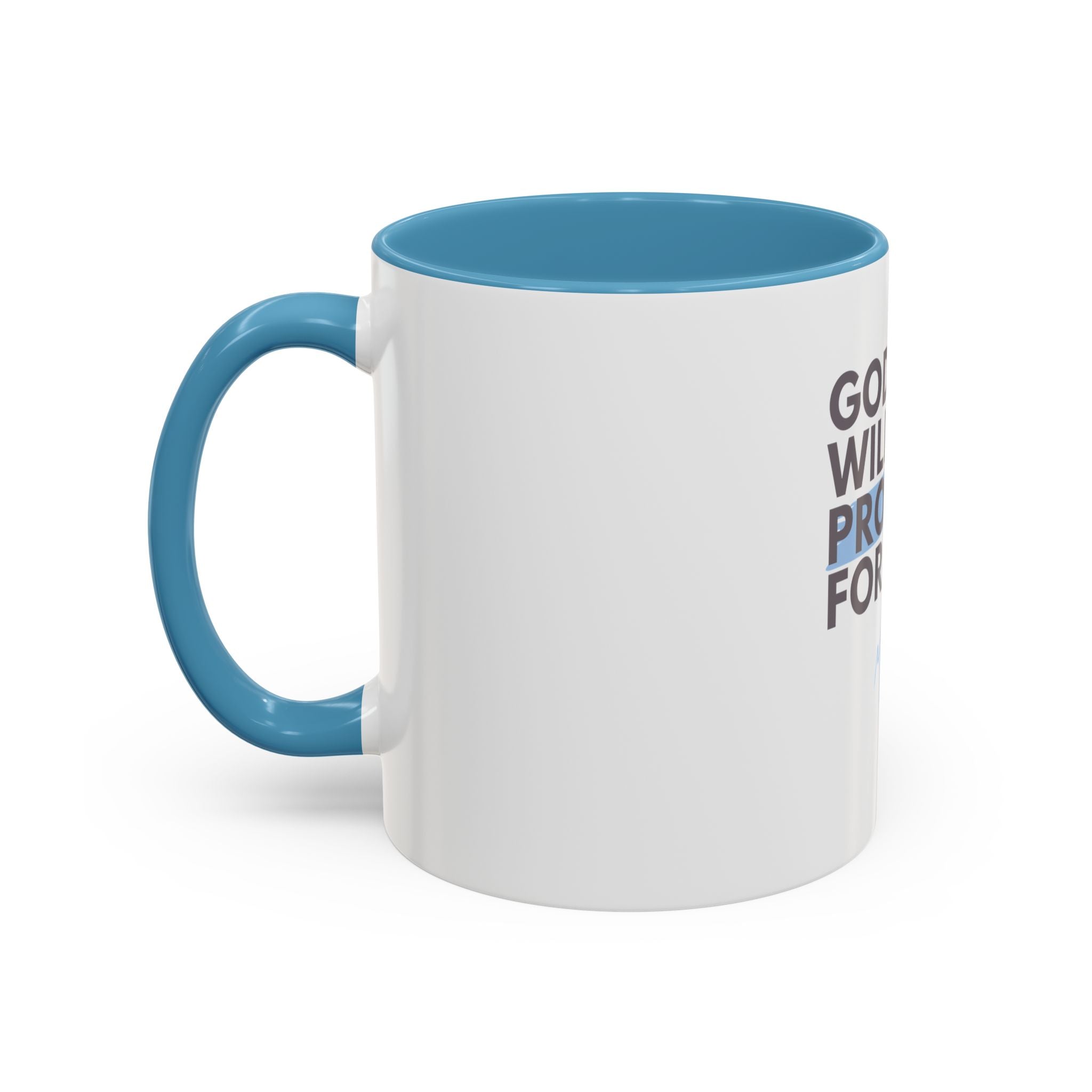 God Will Provide for Me Accent Coffee Mug — Mark 11:24 Christian Scripture Mug (11oz & 15oz)