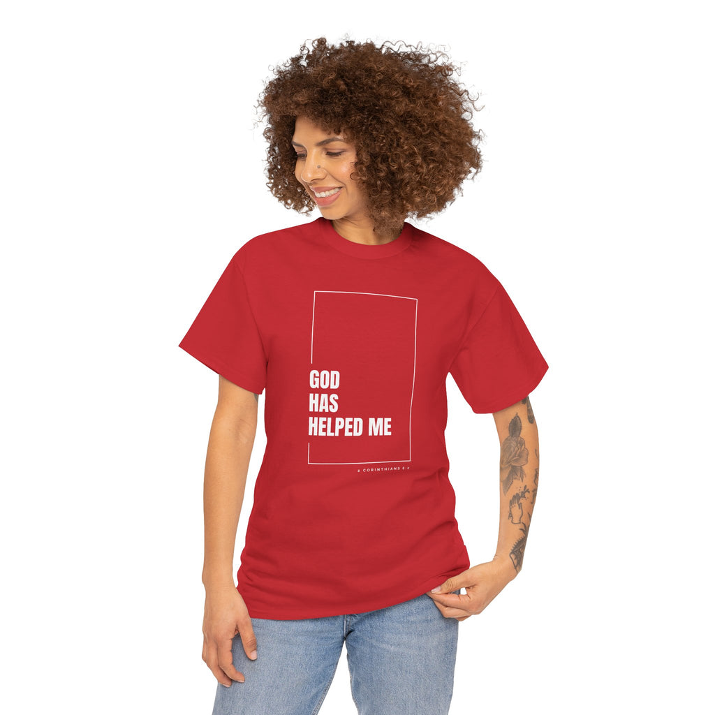 God Has Helped Me Christian T-Shirt – 2 Corinthians 6:2 Faith Tee | Unisex Heavy Cotton Shirt