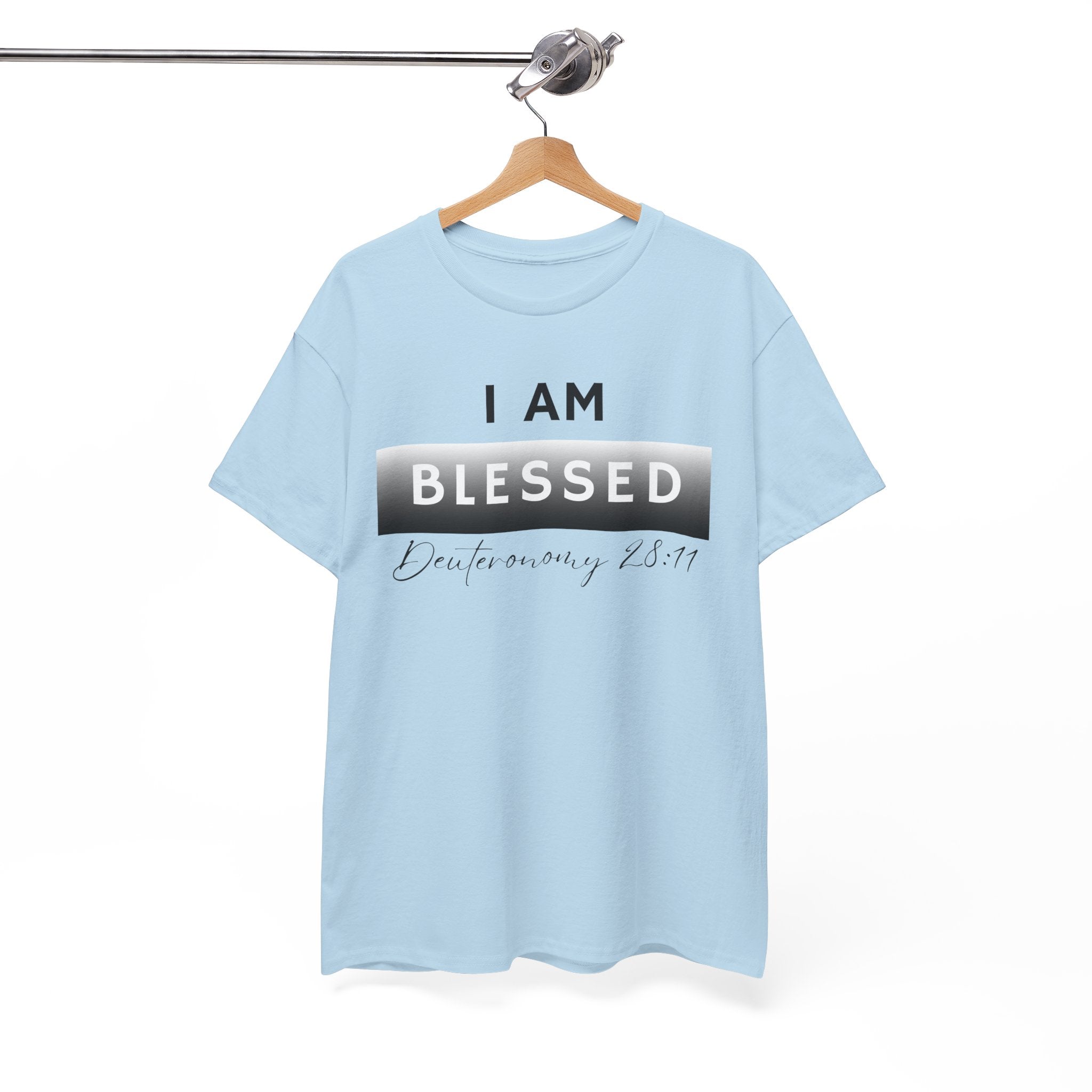 I Am Blessed Christian T-Shirt — Deuteronomy 28:11 Scripture Faith Tee