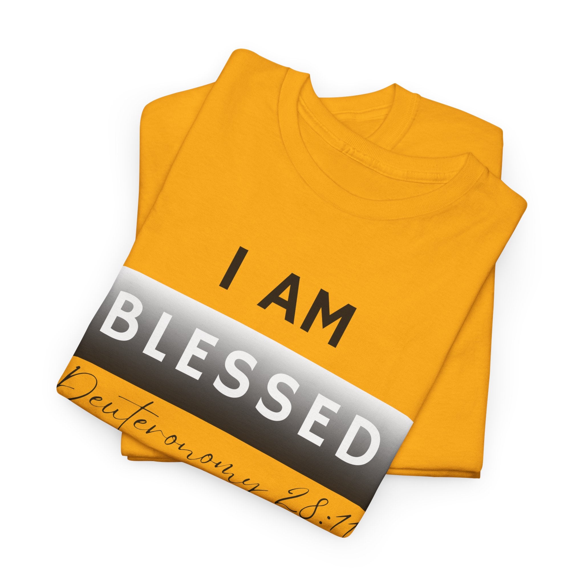 I Am Blessed Christian T-Shirt — Deuteronomy 28:11 Scripture Faith Tee