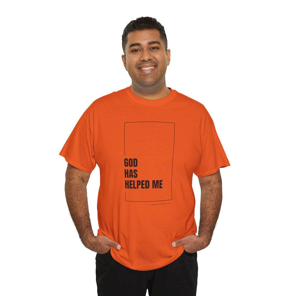 God Has Helped Me Christian T-Shirt – 2 Corinthians 6:2 Faith Tee | Unisex Heavy Cotton Shirt