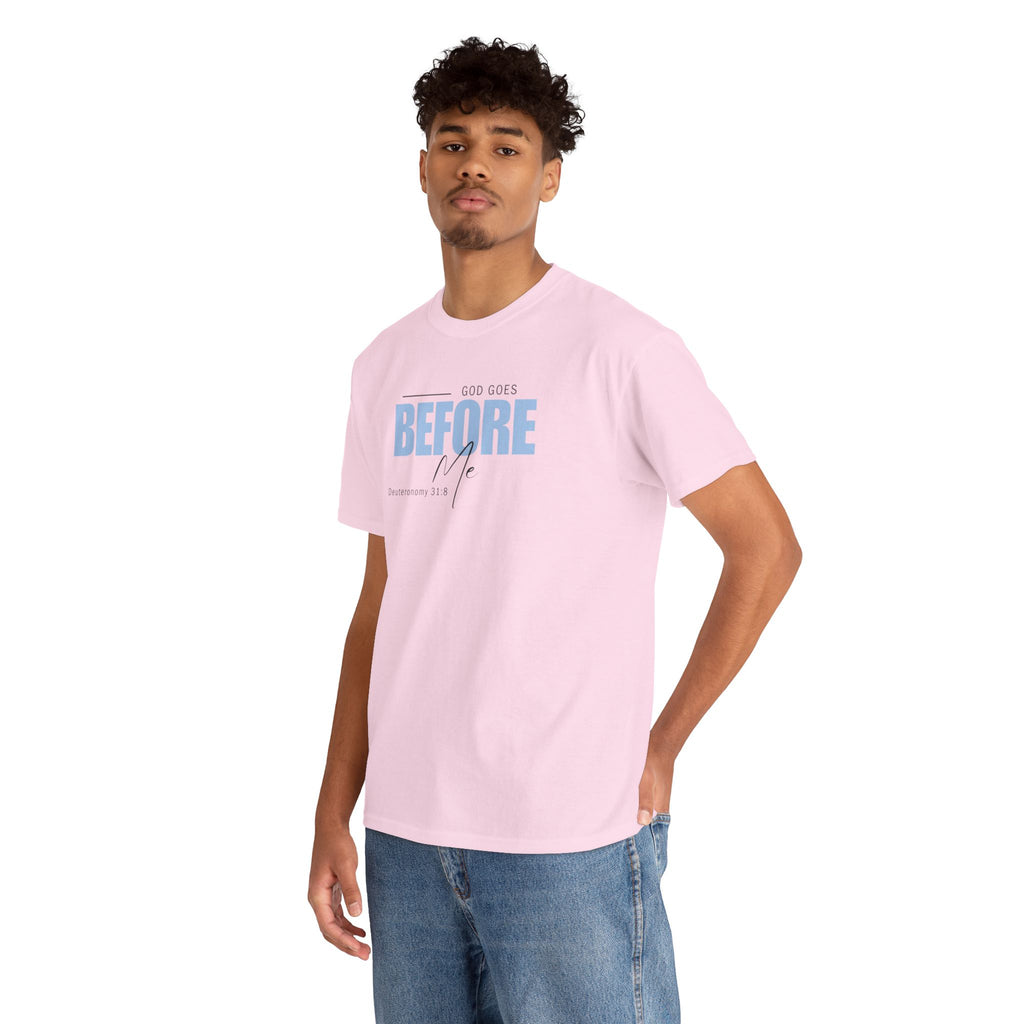 God Goes Before Me T-Shirt – Christian Unisex Tee (Deuteronomy 31:8 Scripture) | Faith Graphic Shirt