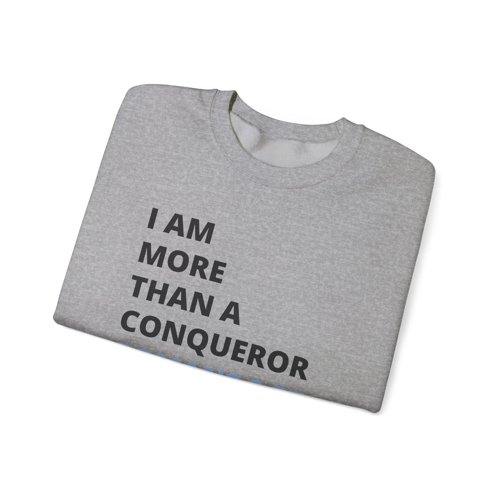 I Am More Than a Conqueror Sweatshirt – Romans 8:37 Christian Crewneck | Faith-Based Unisex Pullover