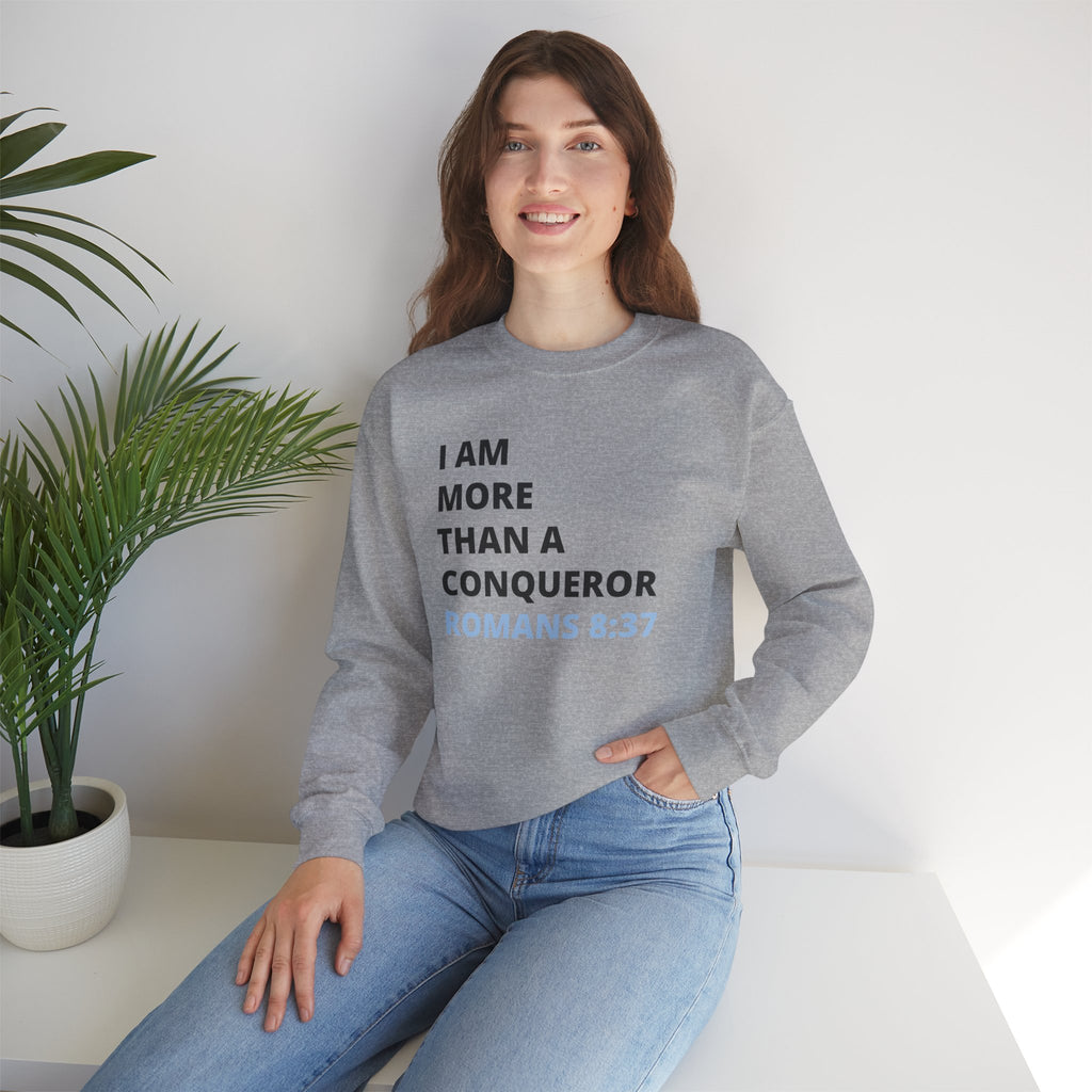 I Am More Than a Conqueror Sweatshirt – Romans 8:37 Christian Crewneck | Faith-Based Unisex Pullover