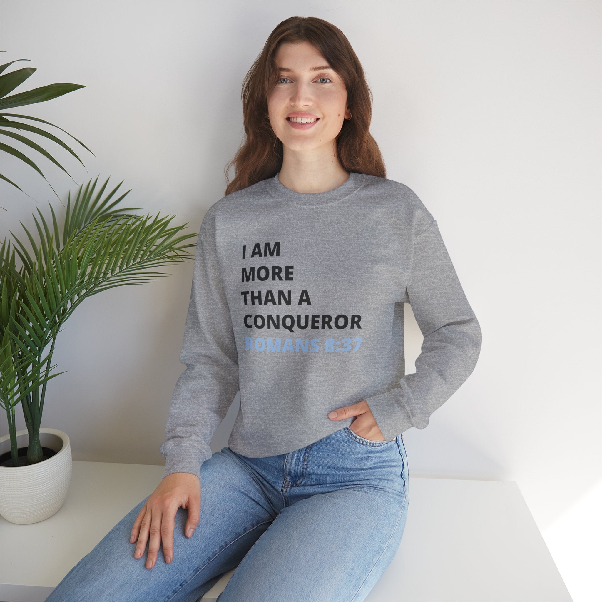 I Am More Than a Conqueror Sweatshirt – Romans 8:37 Christian Crewneck | Faith-Based Unisex Pullover
