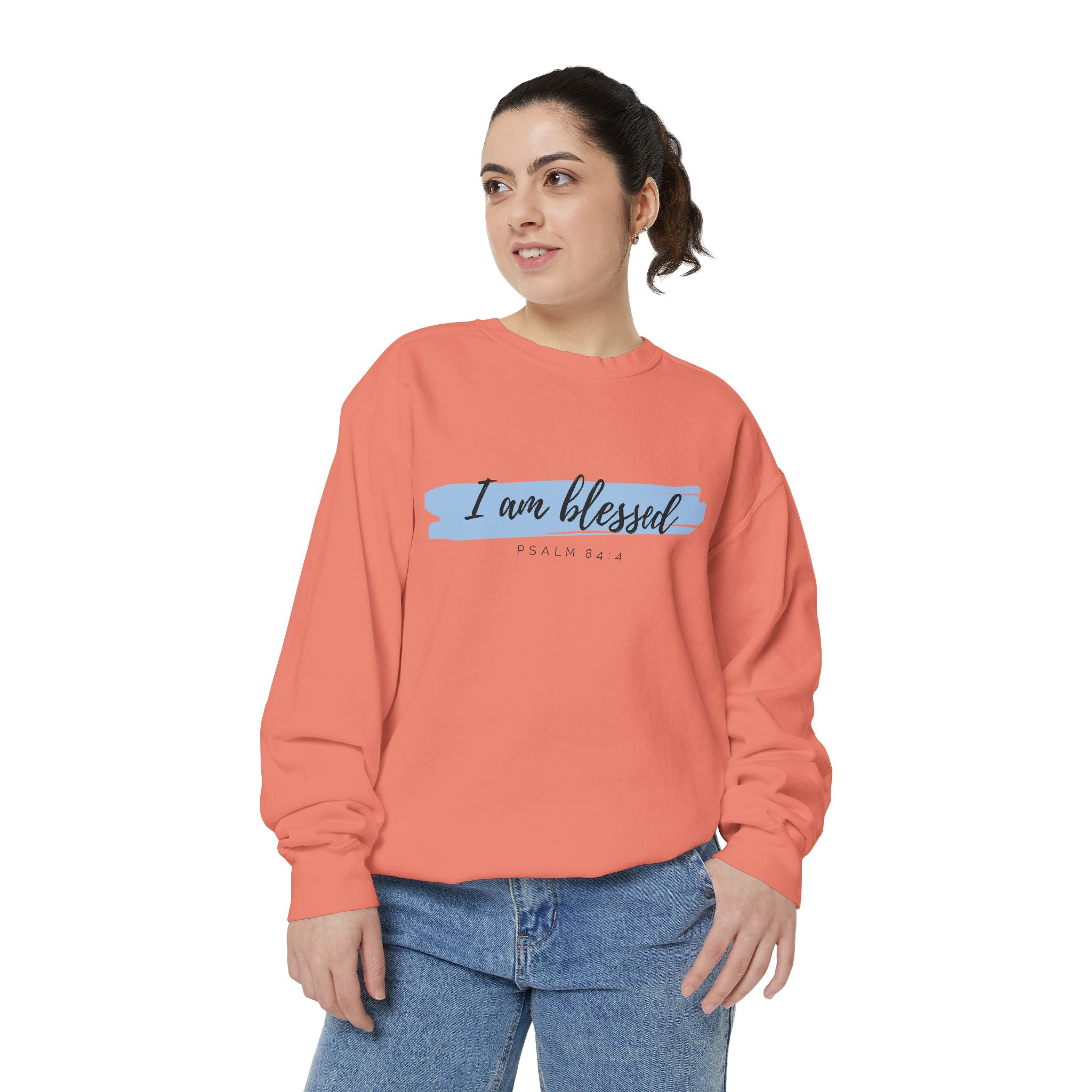 I Am Blessed Sweatshirt – Psalm 84:4 Christian Inspirational Crewneck (Garment-Dyed)