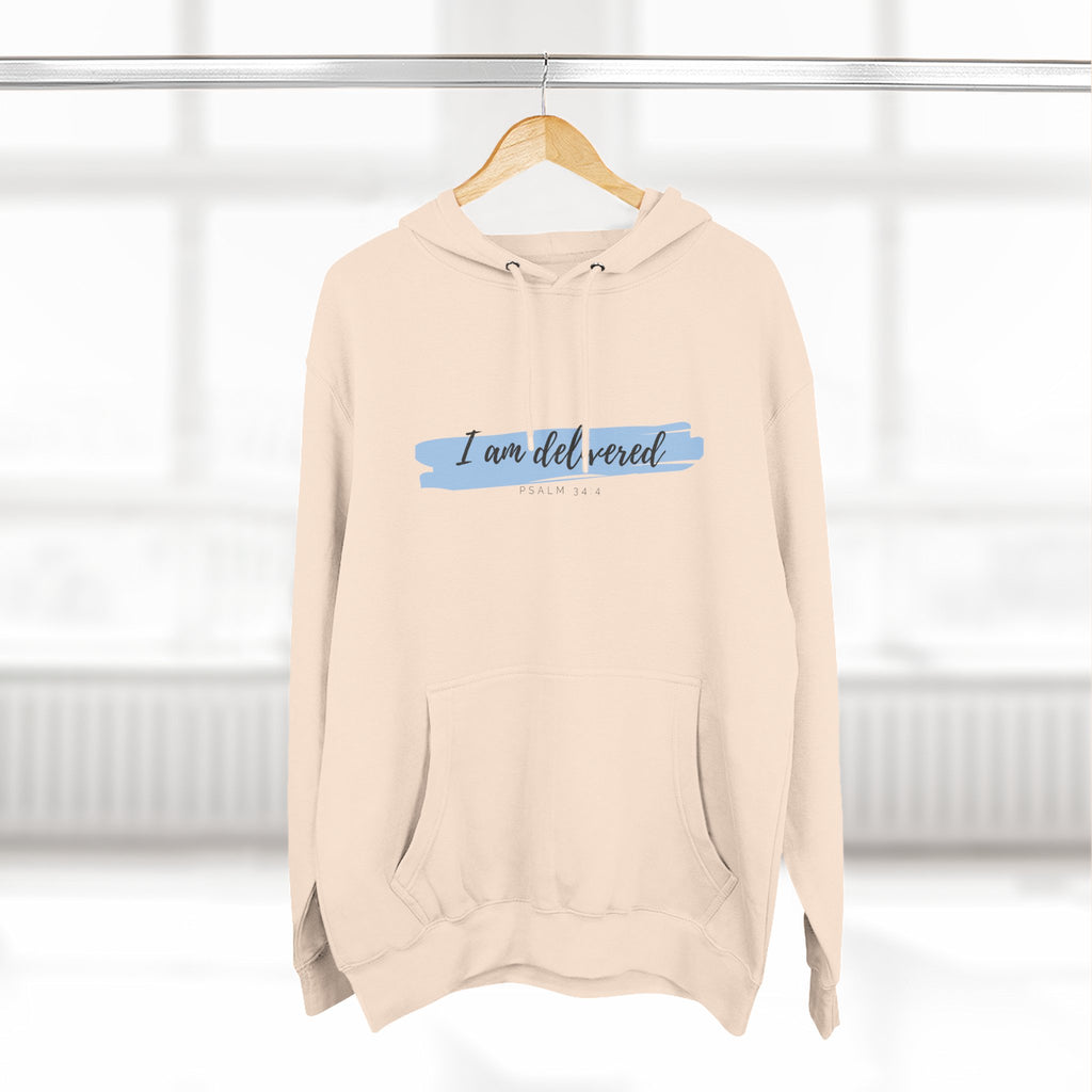 I Am Delivered Christian Hoodie — Psalm 34:4 Faith Hoodie | Inspirational Scripture Pullover | Unisex Christian Apparel