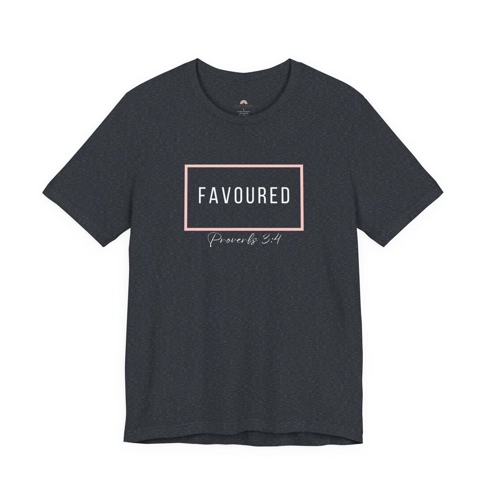 Favoured Christian T-Shirt – Proverbs 3:4 Scripture Tee | Faith-Based Unisex Shirt