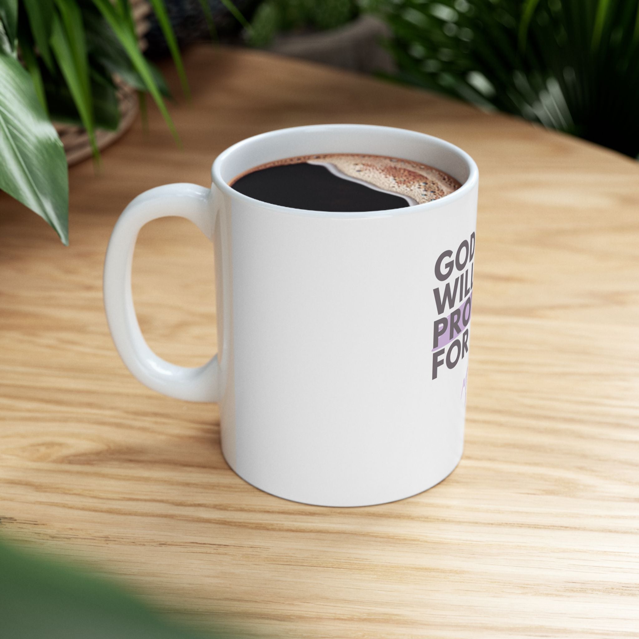 God Will Provide for Me Christian Ceramic Mug — Mark 11:24 Scripture Coffee Cup (11oz & 15oz)