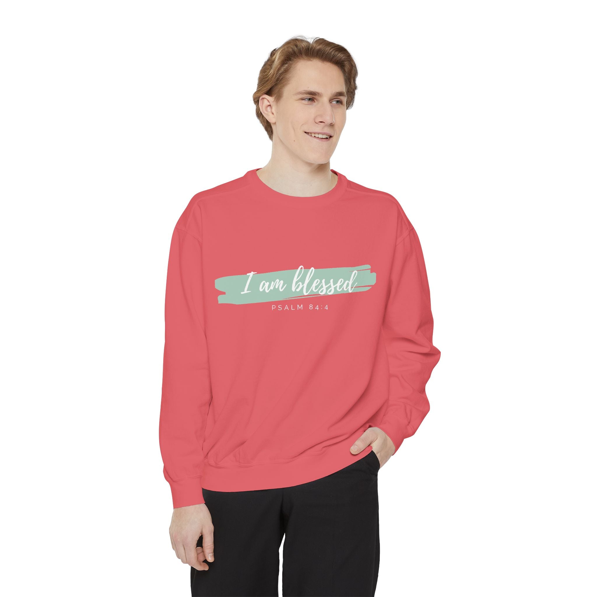 I Am Blessed Sweatshirt – Psalm 84:4 Christian Inspirational Crewneck (Garment-Dyed)