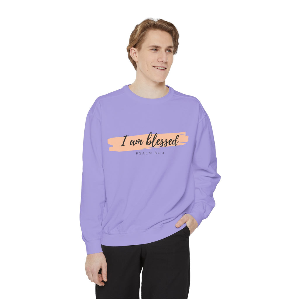 I Am Blessed Sweatshirt – Psalm 84:4 Christian Inspirational Crewneck (Garment-Dyed)