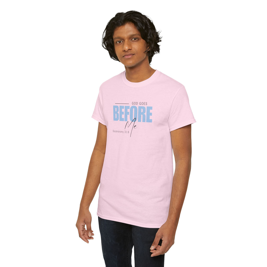 God Goes Before Me T-Shirt – Christian Unisex Tee (Deuteronomy 31:8 Scripture) | Faith Graphic Shirt