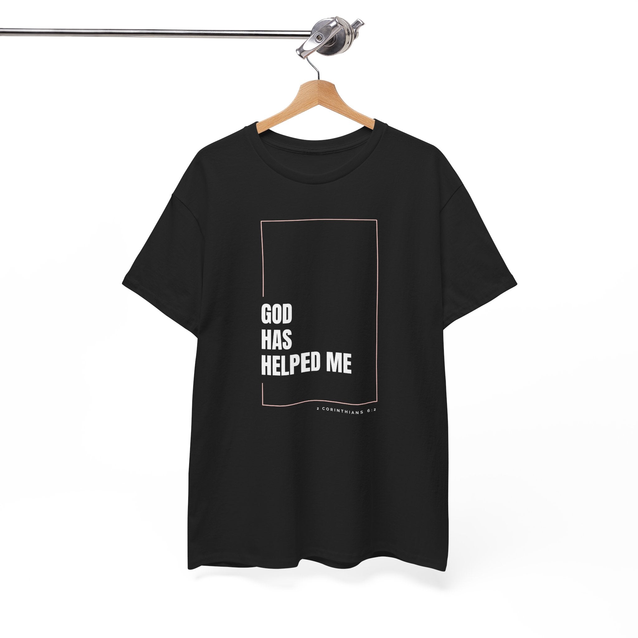God Has Helped Me Christian T-Shirt – 2 Corinthians 6:2 Faith Tee | Unisex Heavy Cotton Shirt