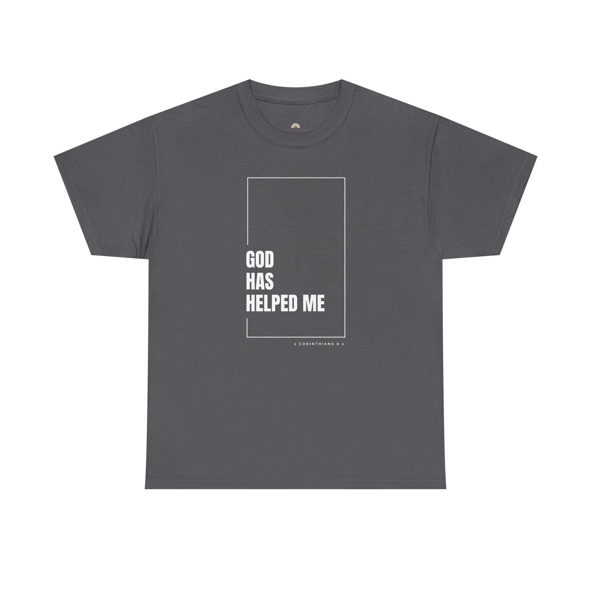 God Has Helped Me Christian T-Shirt – 2 Corinthians 6:2 Faith Tee | Unisex Heavy Cotton Shirt