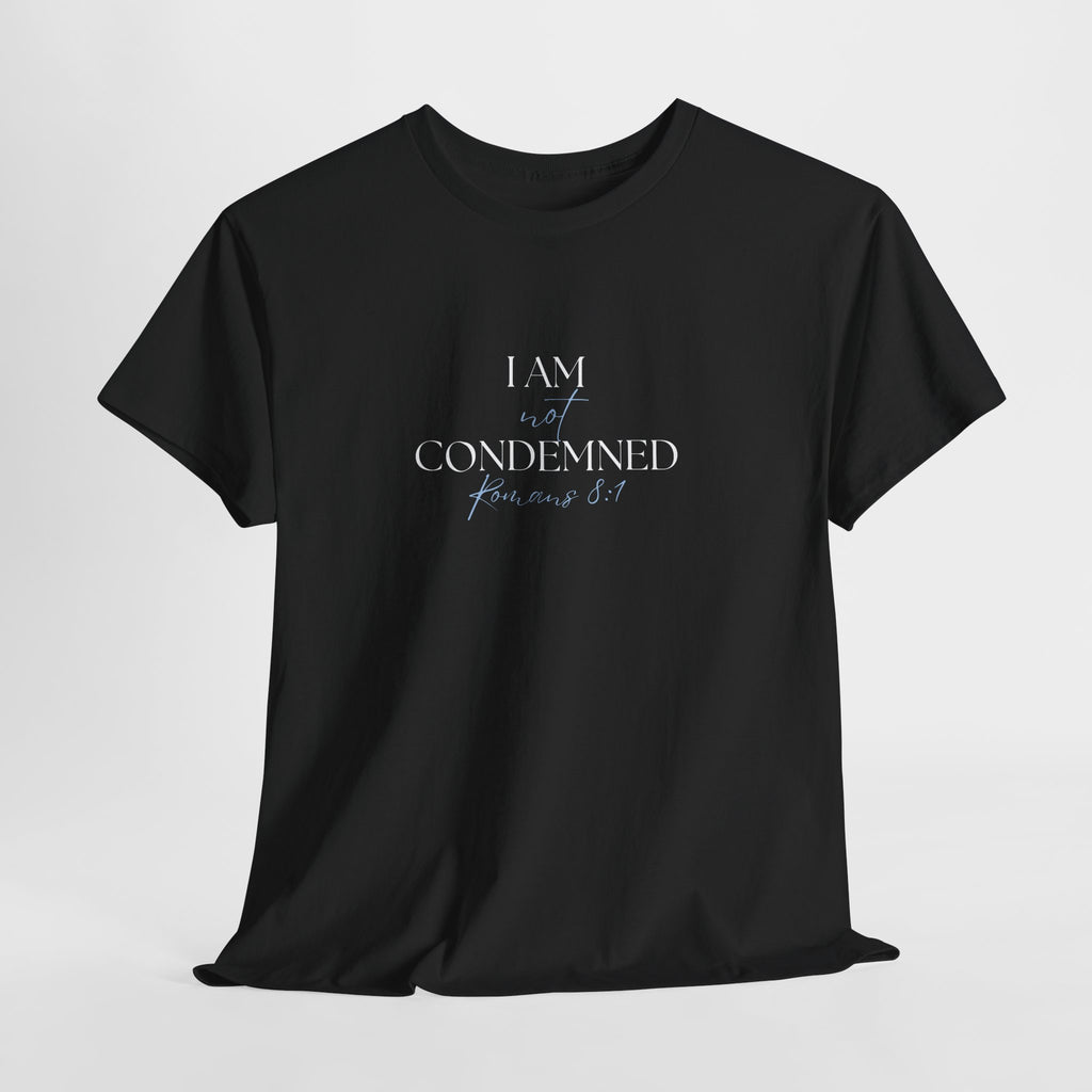 I Am Not Condemned T-Shirt – Christian Tee (Romans 8:1 Scripture) | Faith Apparel for Men & Women