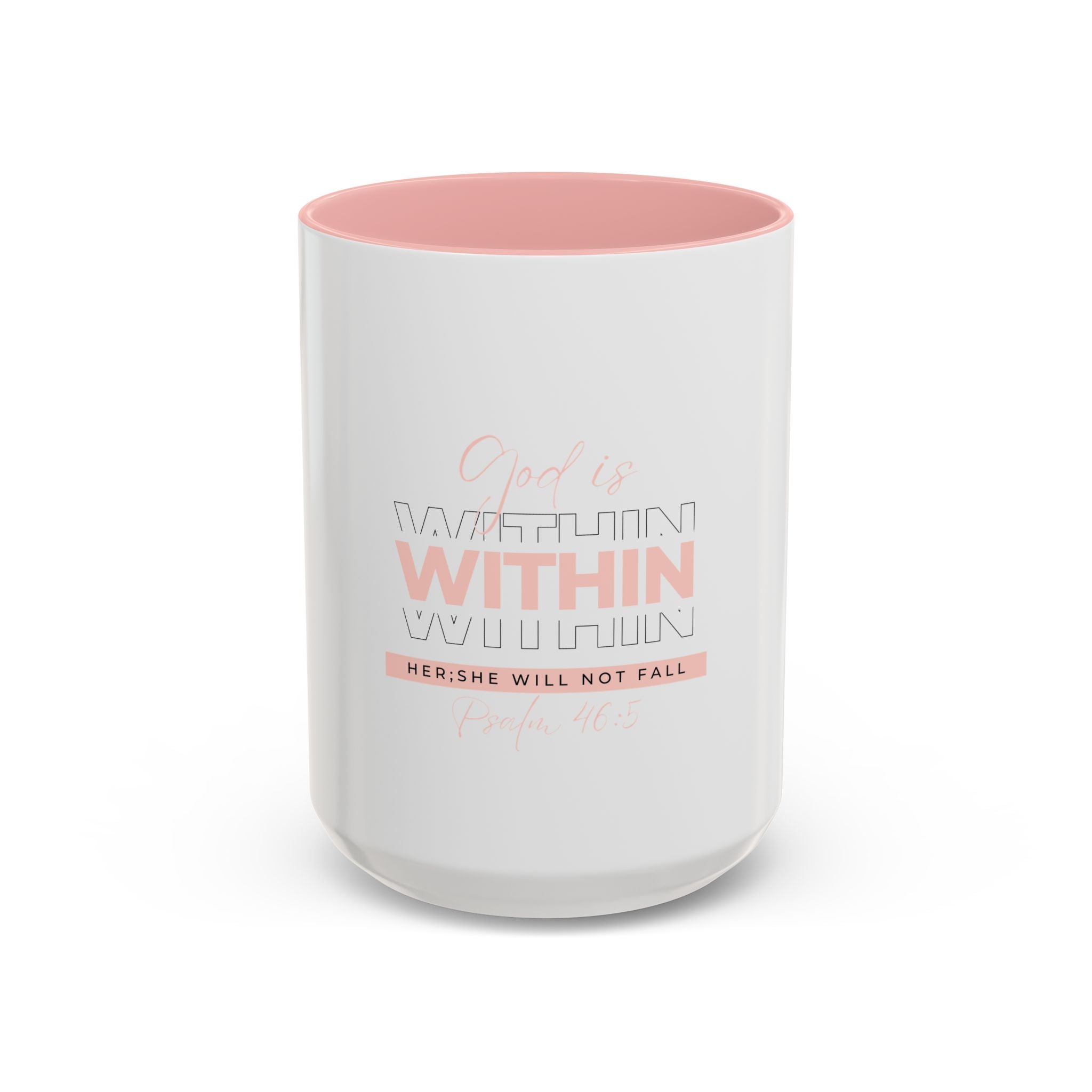 God Is Within Her Christian Accent Mug – Psalm 46:5 Faith-Inspired Coffee Cup (11oz & 15oz)