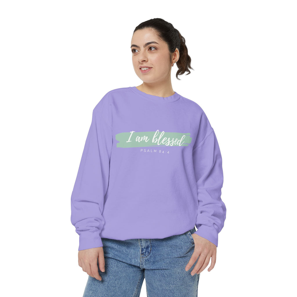 I Am Blessed Sweatshirt – Psalm 84:4 Christian Inspirational Crewneck (Garment-Dyed)