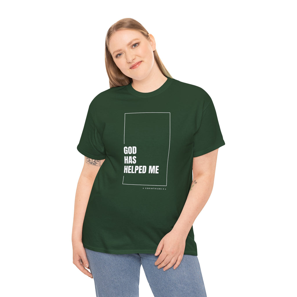 God Has Helped Me Christian T-Shirt – 2 Corinthians 6:2 Faith Tee | Unisex Heavy Cotton Shirt