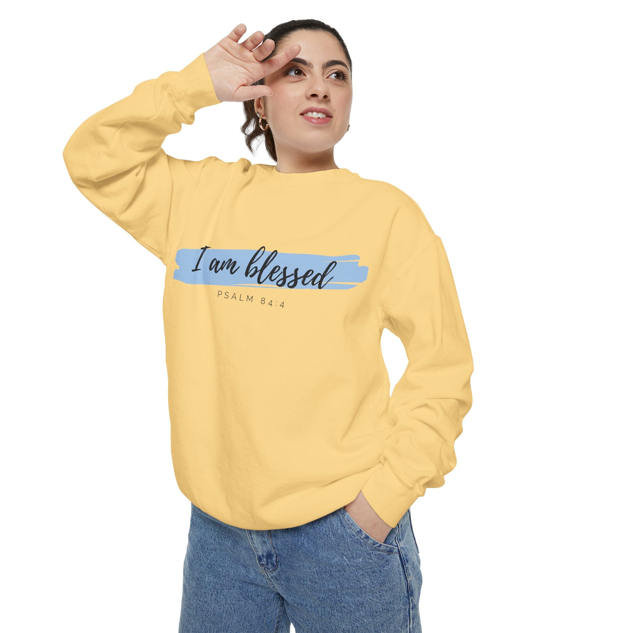 I Am Blessed Sweatshirt – Psalm 84:4 Christian Inspirational Crewneck (Garment-Dyed)