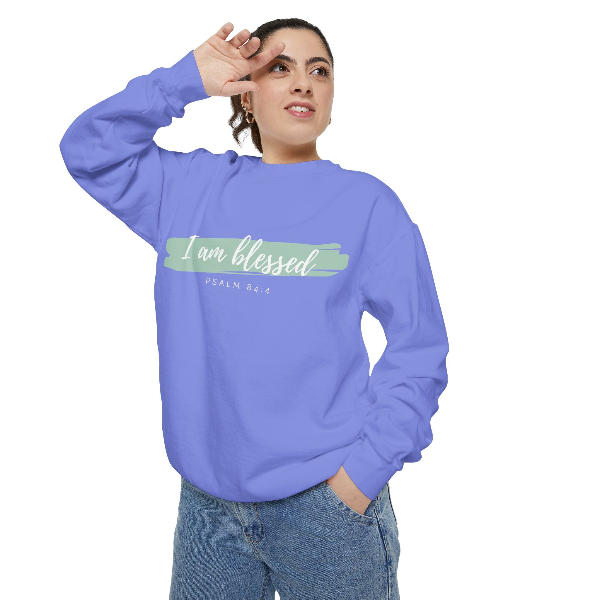 I Am Blessed Sweatshirt – Psalm 84:4 Christian Inspirational Crewneck (Garment-Dyed)