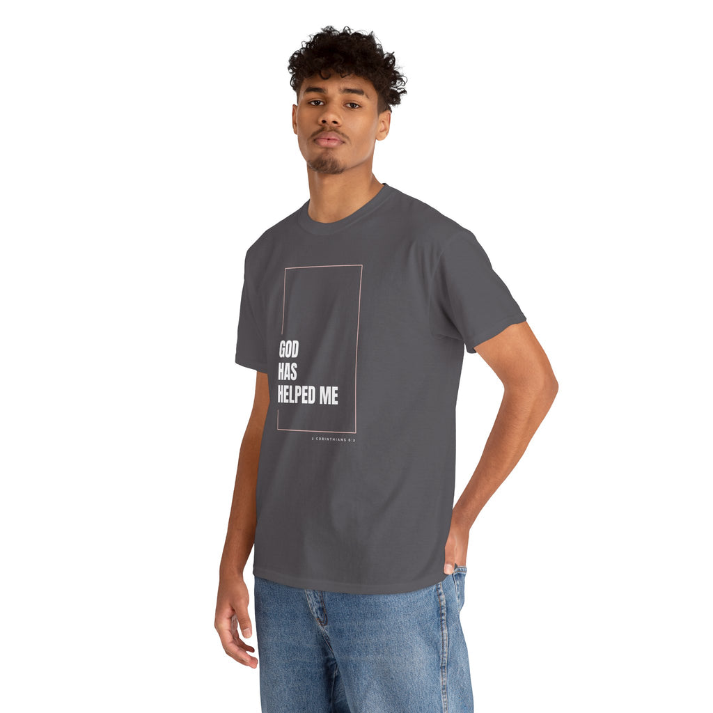 God Has Helped Me Christian T-Shirt – 2 Corinthians 6:2 Faith Tee | Unisex Heavy Cotton Shirt