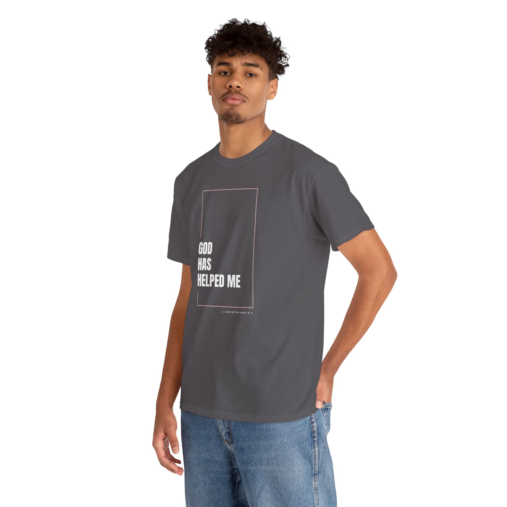 God Has Helped Me Christian T-Shirt – 2 Corinthians 6:2 Faith Tee | Unisex Heavy Cotton Shirt