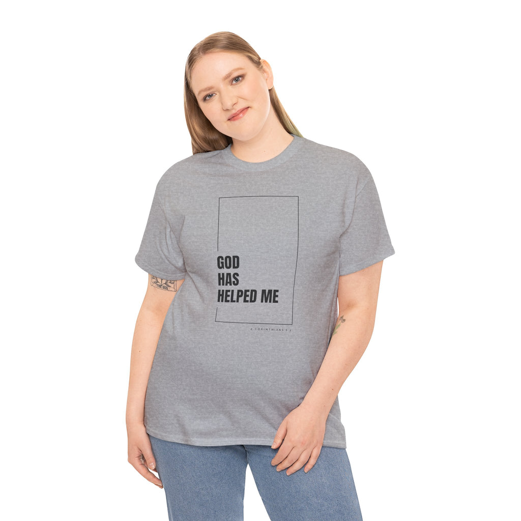 God Has Helped Me Christian T-Shirt – 2 Corinthians 6:2 Faith Tee | Unisex Heavy Cotton Shirt
