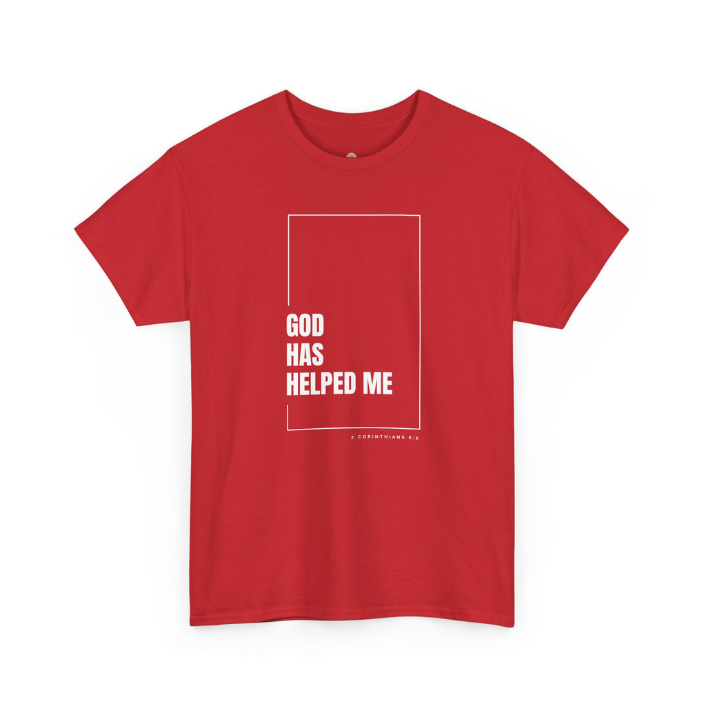 God Has Helped Me Christian T-Shirt – 2 Corinthians 6:2 Faith Tee | Unisex Heavy Cotton Shirt
