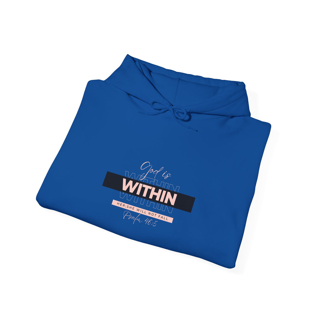 God Is Within Her Hoodie — Psalm 46:5 Christian Hoodie for Women | Inspirational Faith-Based Unisex Pullover