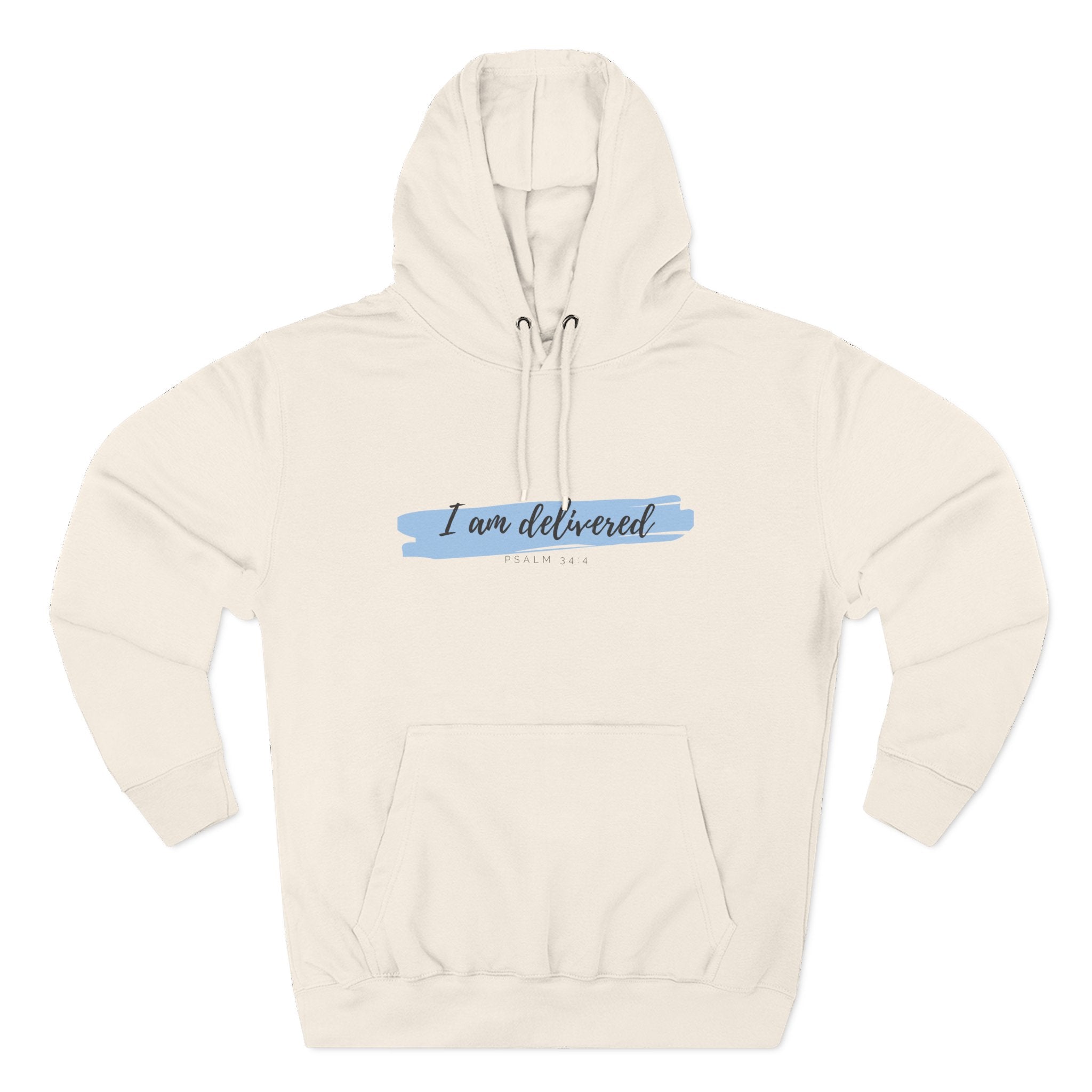 I Am Delivered Christian Hoodie — Psalm 34:4 Faith Hoodie | Inspirational Scripture Pullover | Unisex Christian Apparel