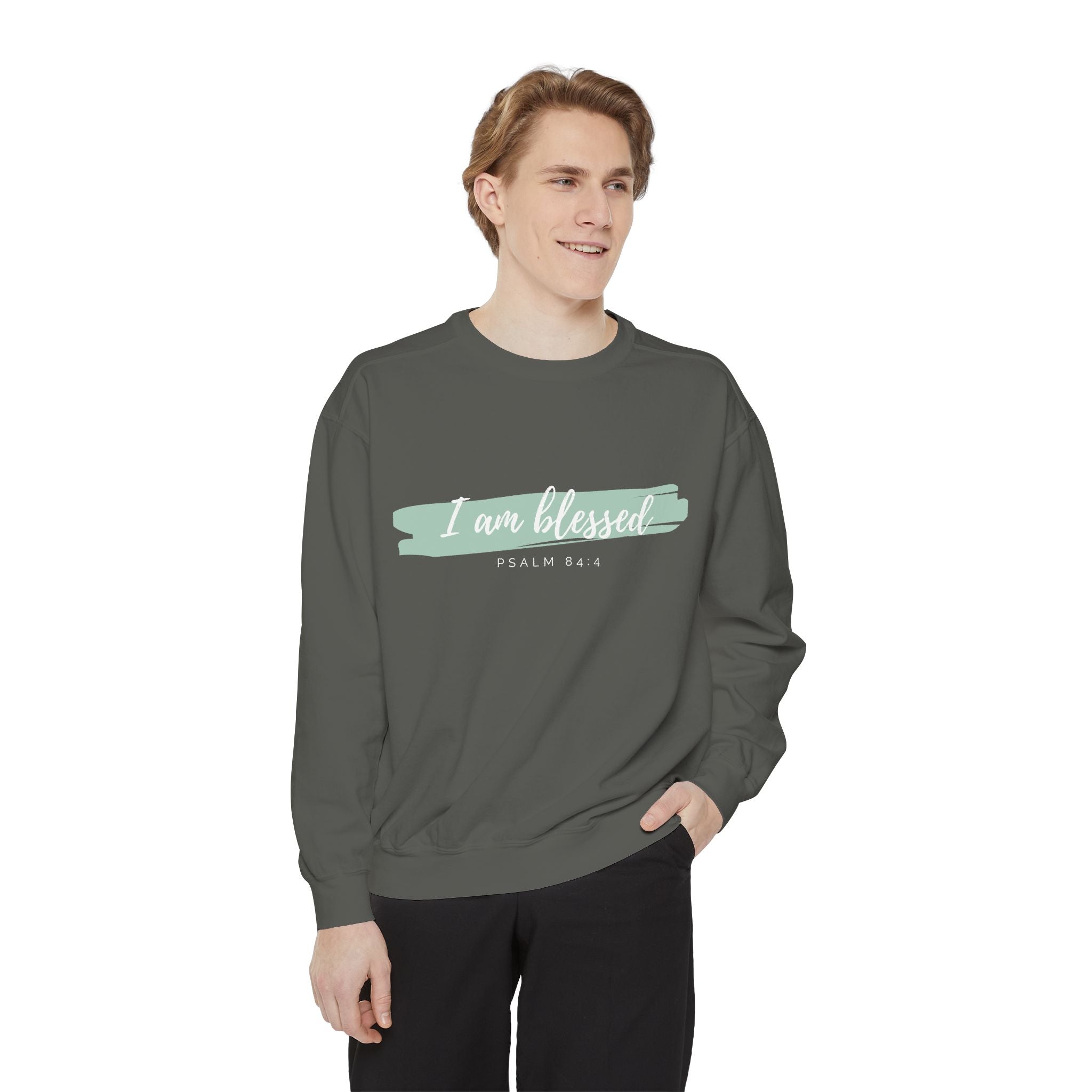 I Am Blessed Sweatshirt – Psalm 84:4 Christian Inspirational Crewneck (Garment-Dyed)