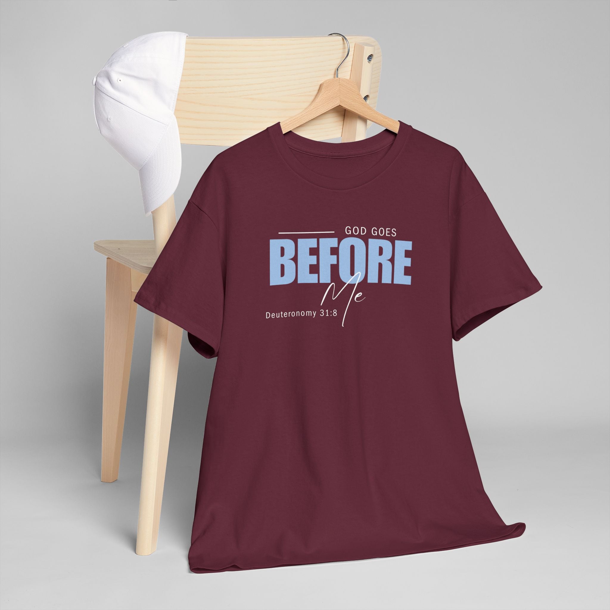 God Goes Before Me T-Shirt – Christian Unisex Tee (Deuteronomy 31:8 Scripture) | Faith Graphic Shirt