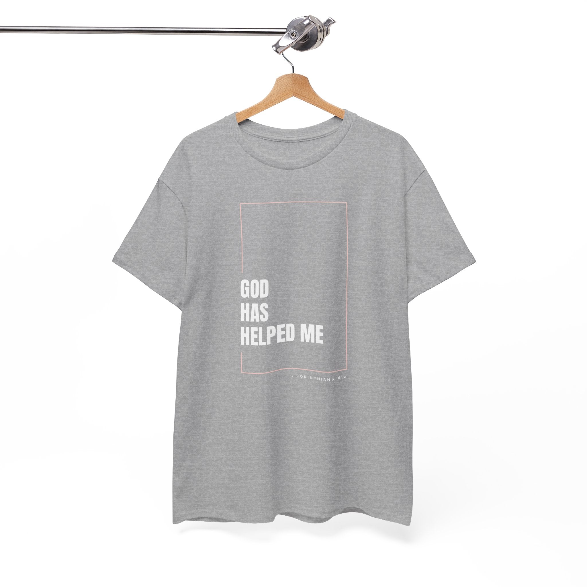 God Has Helped Me Christian T-Shirt – 2 Corinthians 6:2 Faith Tee | Unisex Heavy Cotton Shirt