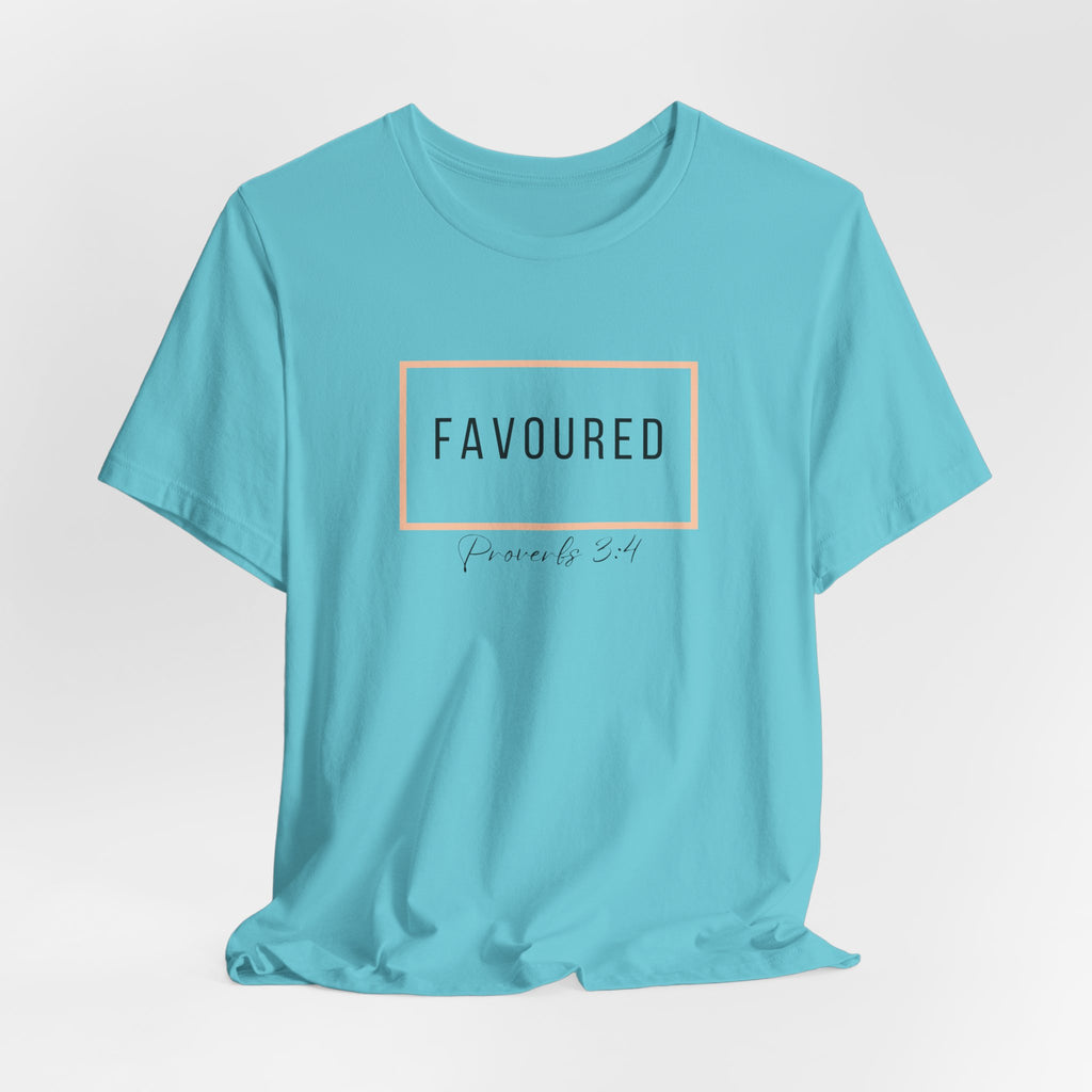 Favoured Christian T-Shirt – Proverbs 3:4 Scripture Tee | Faith-Based Unisex Shirt