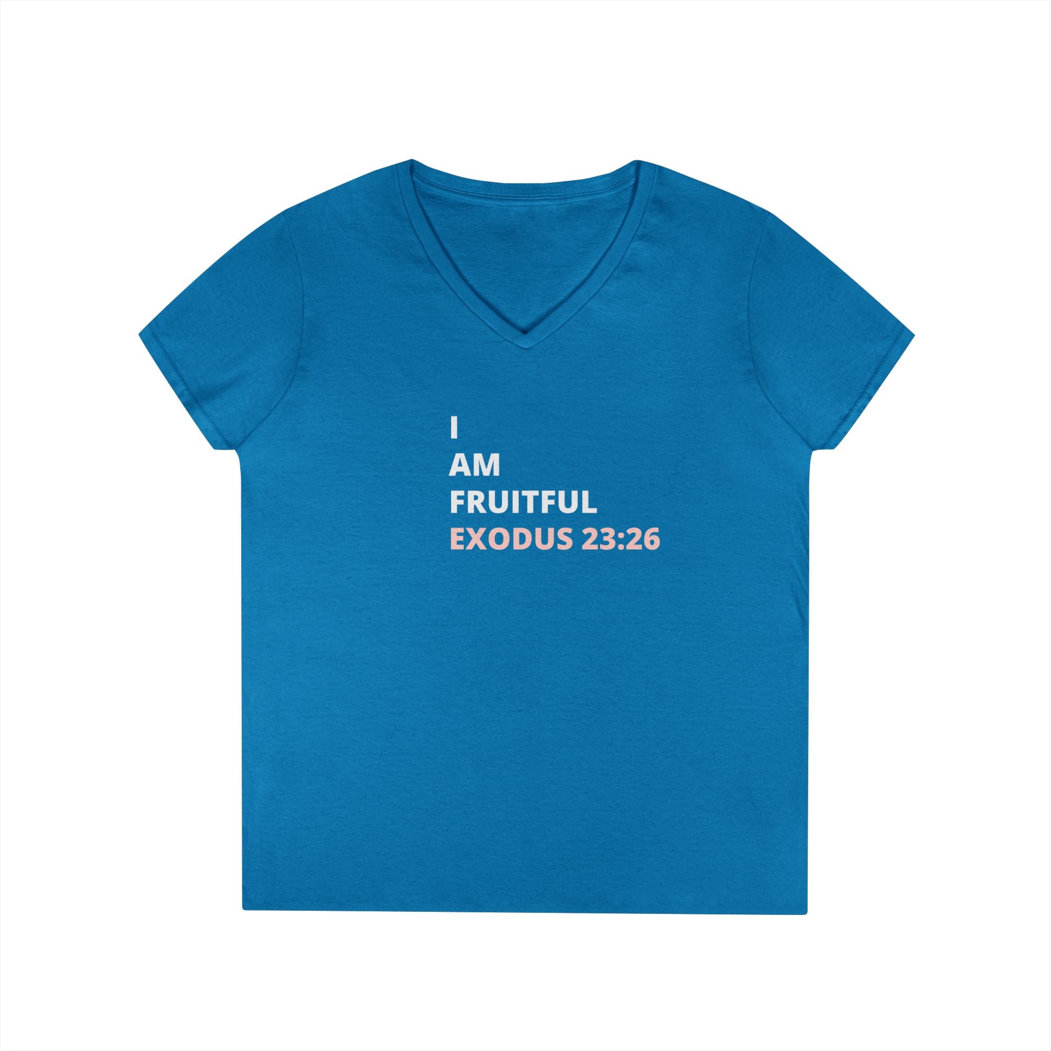 I Am Fruitful V-Neck T-Shirt – Christian Women’s Faith Tee (Exodus 23:26 Scripture)