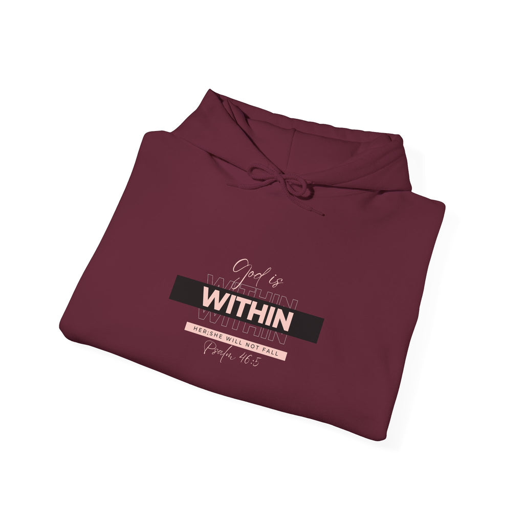 God Is Within Her Hoodie — Psalm 46:5 Christian Hoodie for Women | Inspirational Faith-Based Unisex Pullover