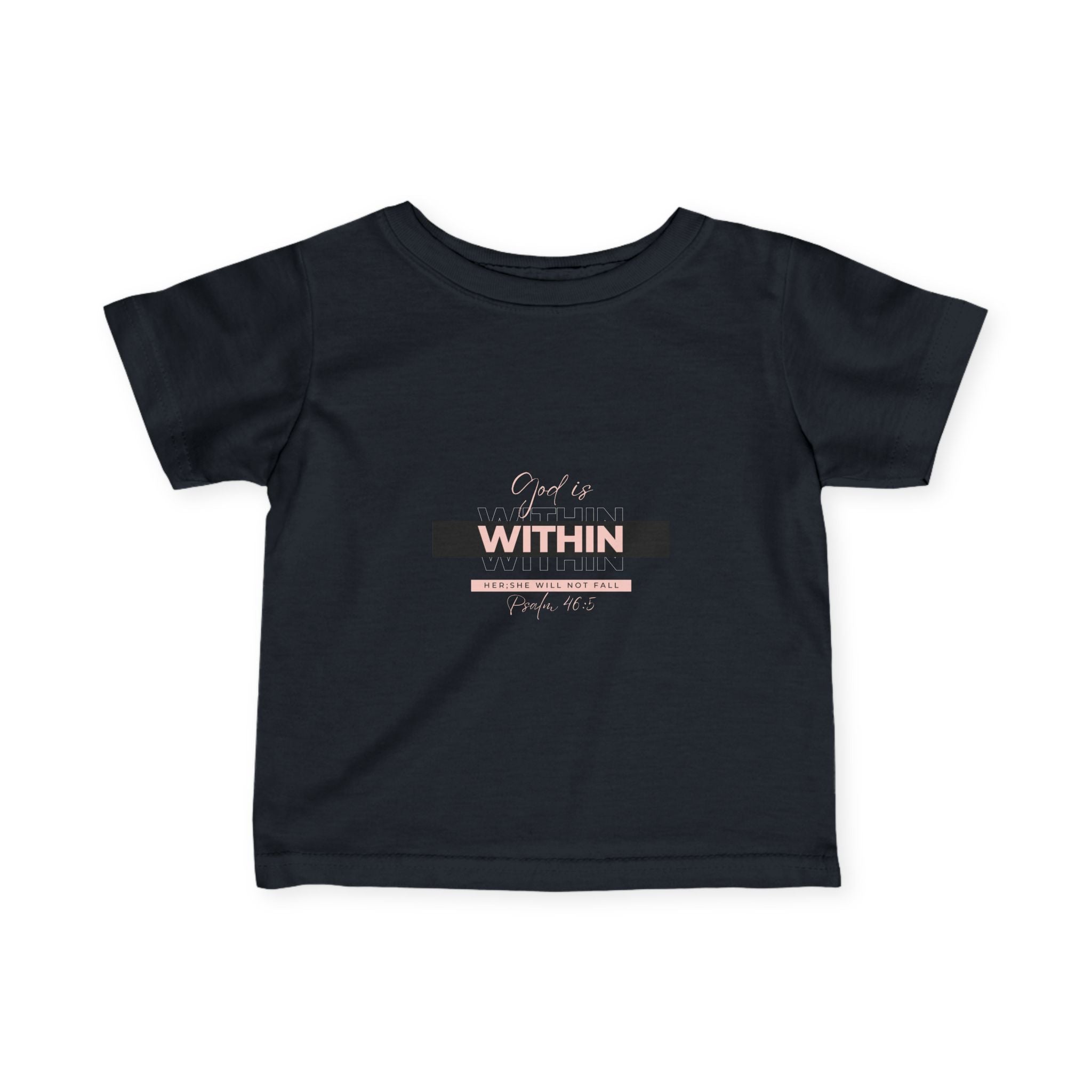 Faith-Inspired Infant Tee – God Is Within Her; She Will Not Fall Psalm 46:5 | Christian Baby Shirt, Soft Cotton Tee, Baby Girl Gift