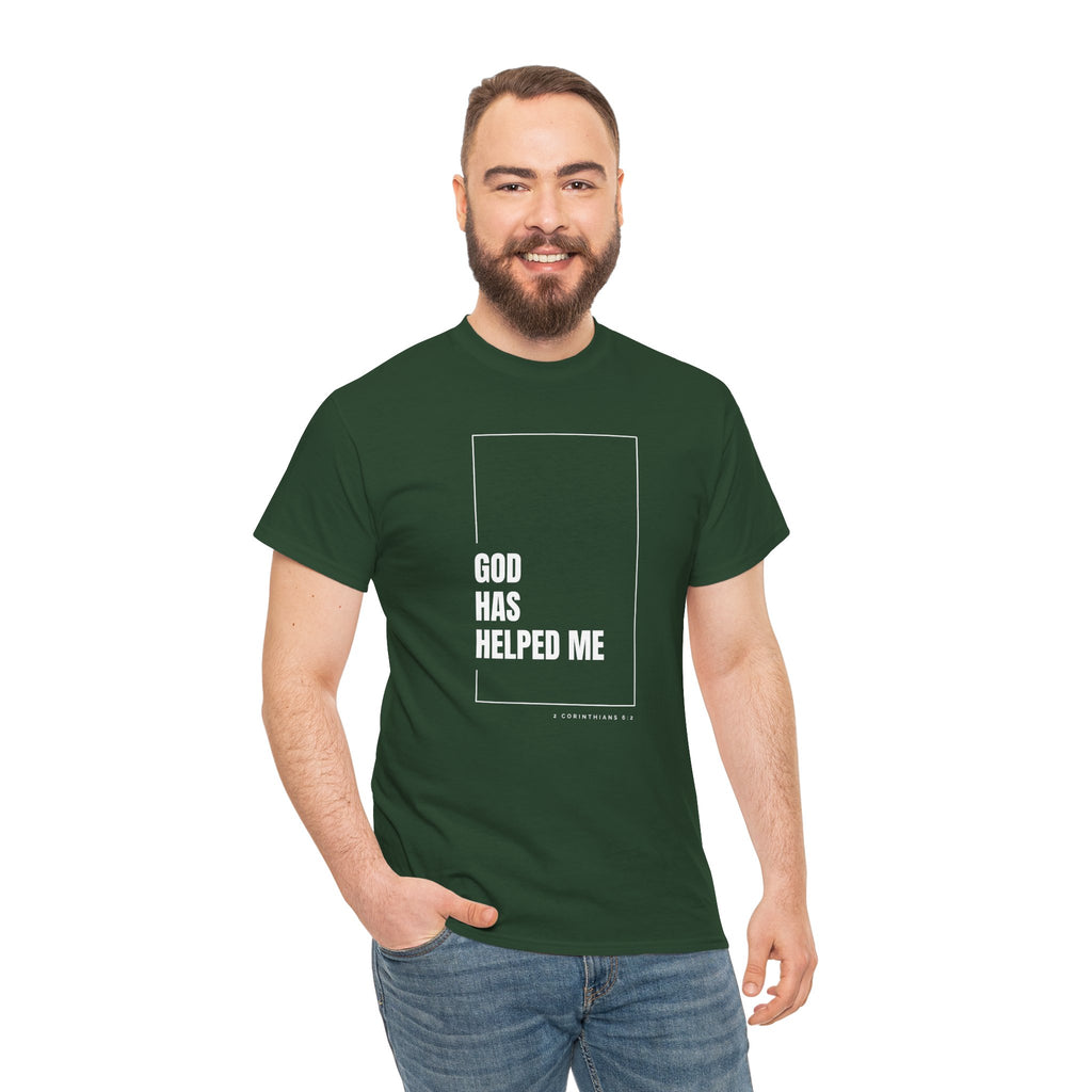 God Has Helped Me Christian T-Shirt – 2 Corinthians 6:2 Faith Tee | Unisex Heavy Cotton Shirt
